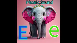 "Learn Phonics: Letter 'E' Sound and Words for Kids | Fun 'e' Letter Recognition and Activities"