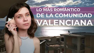 Mis 5 lugares más románticos de España | Los pueblos de Comunidad Valenciana a donde quiero volver