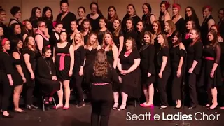 Seattle Ladies Choir: S14: Settle Down (Kimbra)