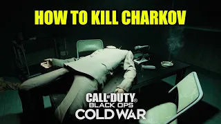 All Methods How to Kill Charkov - Call of Duty Black Ops Cold War