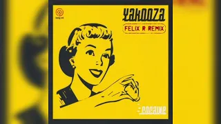 Yakooza - Cocaine (Felix R Remix) [FREE RELEASE]