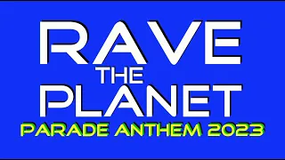 RAVE THE PLANET 2023 LINE UP ANTHEM "I GOT THE POWER" LOVE PARADE 2023 OFFICIAL vor AFTERMOVIE 2023
