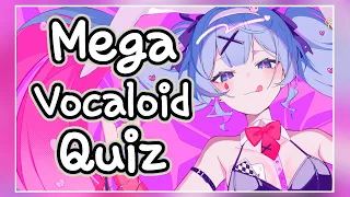 MEGA VOCALOID QUIZ 2