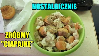 Kuchnia MGRa czyli zróbmy "Ciapajkę", ulubiona potrawa za małolata! "Jeść i Grać" (Nostalgicznie)