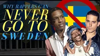 Why Rappers Can NEVER Go to Sweden