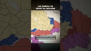 Jak zmienia się linia frontu na Ukrainie? - Cały film w komentarzu #shorts