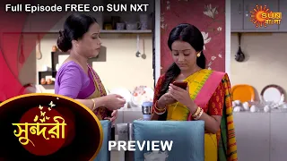 Sundari - Preview | 4 Nov 2021 | Full Ep FREE on SUN NXT | Sun Bangla Serial