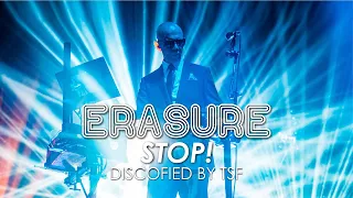 Erasure - Stop! (Discofied by TSF)