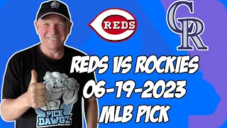 Cincinnati Reds vs Colorado Rockies 6/19/23 MLB Free Pick | MLB Betting Tips