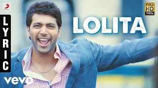 Engeyum Kadhal - Lolita Tamil Lyric | Jayam Ravi, Hansikha | Harris Jayaraj