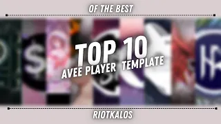 TOP 10 AVEE PLAYER TEMPLATE (Of the best) (#3)