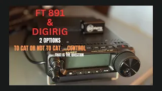 K3ARK: To CAT or Not to CAT | FT-891 | Digirig