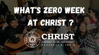 Zero Week experience @CHRIST UNIVERSITY ,Central Campus ,Bengaluru | Varun's Show