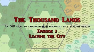 1000Lands - S01E01 - Leaving the City