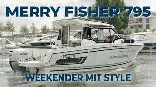 Wir zeigen euch die Jeanneau Merry Fisher 795 - Vorstellung & Unser Eindruck | Aqua Marin