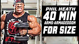 Phil Heath's 40-Minutes Arms-Armageddon - Biceps & Triceps Workout For Size Gain