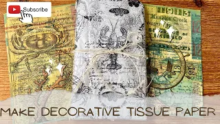 Junk Journal ~ Make Decorative Tissue Paper from recycled papers