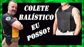 Posso ter um colete a prova de balas ?