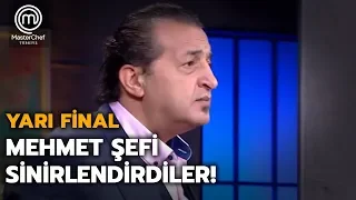 Yarışmacıların hataları Mehmet şefi sinirlendirdi!  | Yarı Final | MasterChef Türkiye