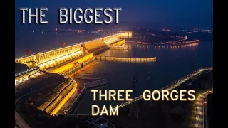 Three Gorges Dam in 1 min || China ||  Hydroelectric || Makes Earth Slower