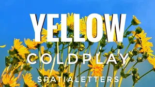 yellow - Coldplay, letra en español e inglés 😊😉🎶