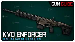 The KVD Enforcer is an AWESOME Marksman Rifle! (Best Attachment Setups)