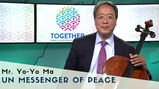 UN Messenger of Peace Yo-Yo Ma adds his voice to TOGETHER