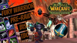 Мастер меча и топора! Пре-рейд БИС Фури Воин | Fury Warrior Pre-raid BIS | WoW Burning Crusade (TBC)