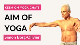 The Aim of Yoga - Simon Borg-Olivier