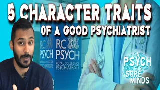 What MAKES a GOOD Psychiatrist? | FORENSIC PSYCHIATRIST (Dr Das)