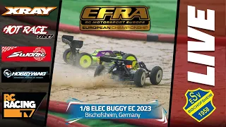 EFRA 1/8th Electric Buggy Championship 2023 - Day 1 - PRACTICE