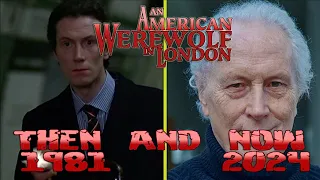 AN AMERICAN WEREWOLF IN LONDON Then and Now 2024