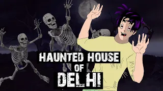 Haunted House of Delhi | Horror Stories in Hindi Animated Film