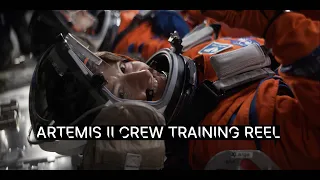 Artemis II Crew Training Reel