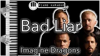 Bad Liar - Imagine Dragons - Piano Karaoke Instrumental