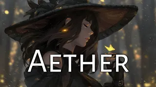 Nightcore - Aether - bloomz