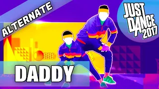 DADDY ALT - PSY (feat. CL of 2NE1) - Just Dance 2017 (SUPERSTAR)