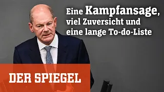 Regierungserklärung von Olaf Scholz: Eine Kampfansage, viel Zuversicht und eine lange To-do-Liste