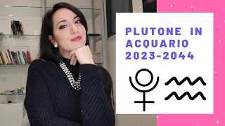 Plutone in acquario 2023-2044