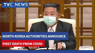 North Korea Authorities Announce First Death From Covid