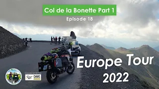 Europe Motorcycle Tour 2022 EP18: Col de la Bonette Part 1