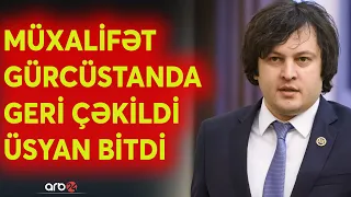 Gürcüstanda üsyanlar bitdi - Hökumət müxalifəti məğlub etdi - Növbəti seçki üçün bu partiyalar...