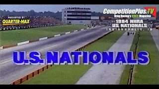 CLASSIC REWIND - 1984 NHRA U.S. NATIONALS, INDIANAPOLIS