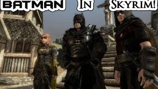 Skyrim Mods: Batman in Skyrim