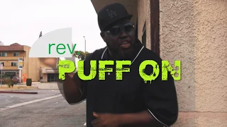 new video REV.PUFF ON "stay strong"