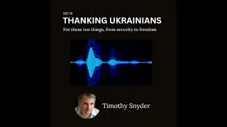 Thanking Ukrainians by Timothy Snyder