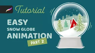 Easy Procreate Animation Tutorial | Make a Snow Globe Move!