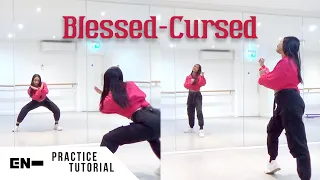 [PRACTICE] ENHYPEN - 'Blessed-Cursed' - FULL Dance Tutorial - SLOW MUSIC + MIRRORED