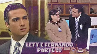 A História de Lety e Fernando - PARTE 20