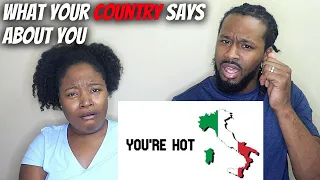 WHY IS THIS SO ACCURATE?! 🤣| American Couple Reacts "What Your Country Says About You!"
